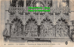 R417577 Amiens. La Cathedrale. Translation Des Reliques De St. Firmin St. Salves - Wereld