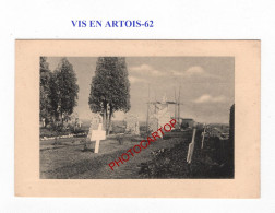 VIS EN ARTOIS-62-Construction Du Monument-Cimetiere-Tombes-CARTE Imprimee Allemande-GUERRE 14-18-1 WK-MILITARIA- - War Cemeteries