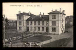 55 - LEROUVILLE - LE PAVILLON DES OFFICIERS - EDITEUR MILLARD - Lerouville