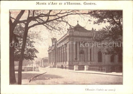 11879017 Geneve GE Musee D  Art Et D' Histore Geneve - Andere & Zonder Classificatie