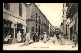 ALGERIE - BLIDA - RUE D'ALGER - Blida