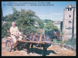 CPSM / CPM 10.5 X 15 Aveyron CASSAGNES BEGONHES 4° Foire Brocante 1° Bourse Collection René Saurel Carillonneur Bedeau * - Autres & Non Classés