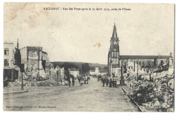 54  Baccarat - Rue Des Ponts Apres Le 25 Aout 1914  Prise De L'ouest - Baccarat