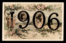 FANTAISIES - ANNEE 1906 - FEMMES ET FLEURS - Nieuwjaar