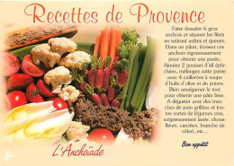 Recettes De Cuisine - Anchoïade - Carte Neuve - Gastronomie - CPM - Voir Scans Recto-Verso - Recetas De Cocina