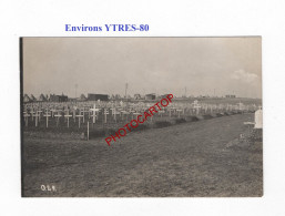 Environs YTRES-80-Cimetiere-Tombes-Tentes-PHOTO Allemande Comme CP-GUERRE 14-18-1 WK-MILITARIA- - Cimiteri Militari