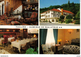 38 TULLINS Auberge De MALATRAS Hôtel Restaurant Jack Aiglin Chef De Cuisine Intérieur Et Extérieur VOIR DOS - Tullins