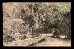 GUADELOUPE - GOURBEYRE - PONT DES BRAVES - Autres & Non Classés