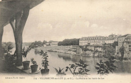 Villeneuve Sur Lot * La Mairie Et Les Bords Du Lot - Villeneuve Sur Lot