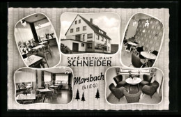 AK Morsbach, Café-Restaurant Schneider Mit Innenansichten  - Other & Unclassified