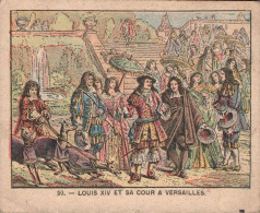 Louis Xiv Et Sa Cour A Versailles - Sonstige & Ohne Zuordnung
