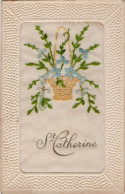 38475-ZE-FANTAISIE-Carte Brodée--St CATHERINE - Embroidered