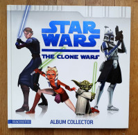 LIVRE STAR WARS ALBUM COLLECTOR HACHETTE THE CLONE WARS 2008 - Cine / Televisión