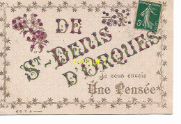 72 St Denis D'Orques, Superbe Fantaisie Avec Paillettes, Une Pensée, Affranchie 1907 - Autres & Non Classés