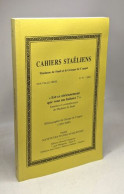 Cahiers Staëliens N°53 - 2002 / "Est-ce Sérieusement Que Vous Me Haïssez?" Ennemis Et Contradicteurs De Madame De Staël - Other & Unclassified