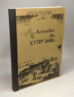 Actualité Du XVIIIe Siècle - Faculté Des Lettres De Brest - Geschichte