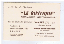 Carton Publicitaire - GIRONDE - VAYRES - " LE RUSTIQUE " - Restaurant Gastronoqmique - Advertising