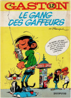 BOEK 008 - GASTON LE GANG DES GAFFEURS NR 12 -1974 - COUVERTURE RIGIDE - EN BON ETAT - Gaston