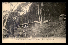 NOUVELLE-CALEDONIE - LA FOA - CAMP DE HOUE-TENDEA - New Caledonia