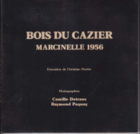 CHARBONNAGE Bois Du Cazier   Marcinelle 1956 - België