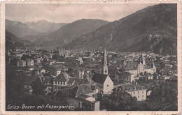 Trentino - GRIES BOZEN Mit Rosengarten - 1913 - Autres & Non Classés