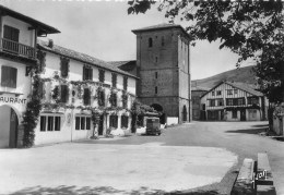 Ascain * La Place , L'église Et L'hôtel Restaurant De La Rhune - Ascain