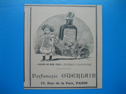 (1892) " Jardin De Mon Curé " - Extrait Concentré - Parfumerie GUERLAIN - Rue De La Paix à Paris - Advertising