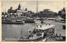 26987 " PORT SAID-HARBOUR AND SUEZ CANAL CO. OFFICE " ANIMATED-BOATS-VERA FOTO-CART.POST. NON  SPED. - Port Said