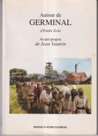 CHARBONNAGE Autour De Germinal - History