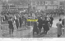 Paris, Journées Historiques Du 1er Mai, Place Du Chateau D'Eau, Barrages De Dragons, Reporters Et Photographes - Sonstige & Ohne Zuordnung