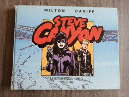 Album EO 1989 MILTON CANIFF STEVE CANYON Vol 3-1948 Ed Glénat-Gilou SABOTAGE MEDICAL LADY IX - Altri & Non Classificati