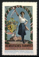 Reklamemarke Leipzig, XII. Deutsches Turnfest 1913, Gut Heil, Wappen Und Sportlerin  - Erinnophilie