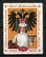 Reklamemarke Österr. Feinbäckerei Carl Schwarte, Frankfurt A. M., 25 Jahre, 1888-1913, Koch & Wappen  - Vignetten (Erinnophilie)