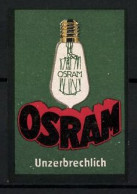 Reklamemarke Osram Glühlampen Sind Unzerbrechlich  - Erinnofilie
