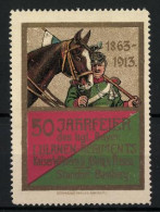 Reklamemarke 50 Jahrfeier Des Kgl. Bayer. 1. Ulanen-Regiments Kaiser Wilhelm II. König V. Preussen, 1863-1913, Soldat  - Erinnofilie