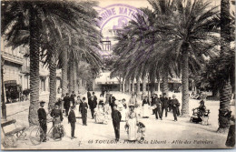 83 TOULON - Place De La Liberte, Allee Des Palmiers.  - Toulon