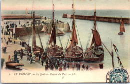 76 LE TREPORT - Le Quai Vers L'entree Du Port  - Le Treport