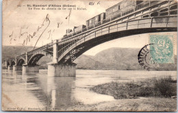 26 SAINT RAMBERT D'ALBON - Pont Du Chemin De Fer Sur Le Rhone  - Andere & Zonder Classificatie