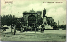 HONGRIE - Budapest Keleti Palyaudvar Ost Bahnof  - Ungarn