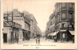76 ELBEUF - Place Du Calvaire Et Rue De La Barriere  - Elbeuf