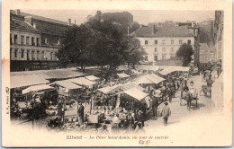 76 ELBEUF - La Place Saint Louis Un Jour De Marche  - Elbeuf