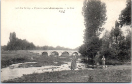 18 VIGNOUX SUR BARANGEON - Le Pont. - Autres & Non Classés