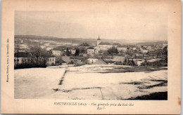 01 HAUTEVILLE - Vue Generale Prise Du Sud Est  - Sin Clasificación