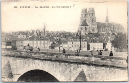 45 ORLEANS -- Vue Generale & Pont George V - Orleans