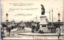 45 ORLEANS -- Entree Du Pont Georges V Depuis Saint Marceau  - Orleans