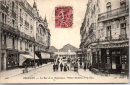 45 ORLEANS - Hotel Moderne Rue De La Republique. - Orleans
