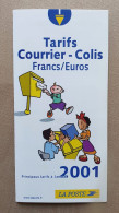 TARIFS Courriers Colis La Poste 2001 - Documents De La Poste