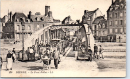 76 DIEPPE - Vue Du Pont Du Pollet  - Dieppe