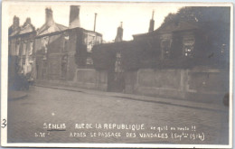 60 SENLIS - CARTE PHOTO - Rue De La Republique Sept 1914 - Senlis