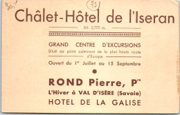 73 Carte Publicitaire Chalet Du Col De L'iseran  - Other & Unclassified